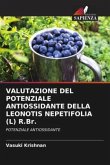 VALUTAZIONE DEL POTENZIALE ANTIOSSIDANTE DELLA LEONOTIS NEPETIFOLIA (L) R.Br.