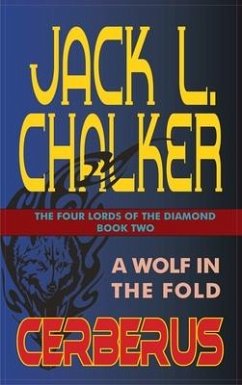 Cerberus: A Wolf in the Fold - Chalker, Jack L.