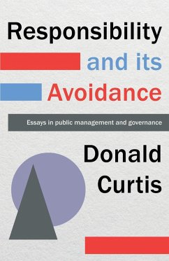 Responsibility and its Avoidance - Curtis, Donald