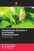 Composição Química e Actividade Antibacteriana