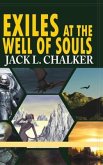 Exiles at the Well of Souls (Well World Saga