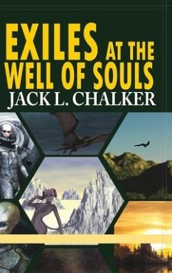 Exiles at the Well of Souls (Well World Saga - Chalker, Jack L
