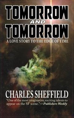 Tomorrow and Tomorrow - Sheffield, Charles