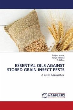 ESSENTIAL OILS AGAINST STORED GRAIN INSECT PESTS