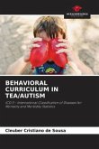 BEHAVIORAL CURRICULUM IN TEA/AUTISM