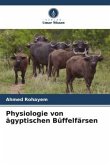 Physiologie von ägyptischen Büffelfärsen