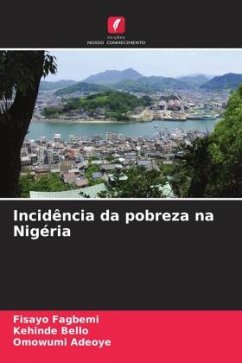 Incidência da pobreza na Nigéria - Fagbemi, Fisayo;Bello, Kehinde;Adeoye, Omowumi
