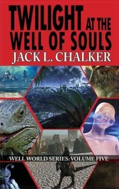 Twilight at the Well of Souls (Well World Saga - Chalker, Jack L