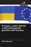 Principi e valori dell'UE e dell'ordinamento giuridico dell'Ucraina