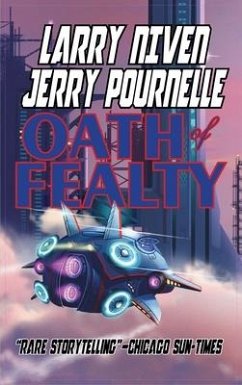 Oath of Fealty - Niven, Larry; Pournelle, Jerry