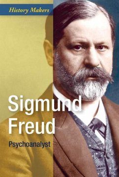 Sigmund Freud: Psychoanalyst - Ross, Alistair