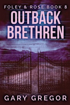 Outback Brethren - Gregor, Gary