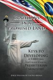 Brazilians in a Promised Land