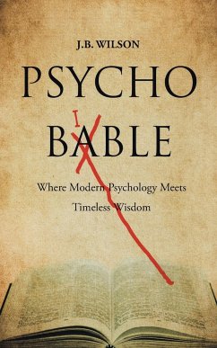 Psycho-Bible - Wilson, J. B.