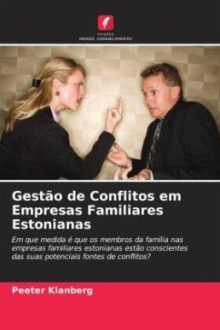 Gestão de Conflitos em Empresas Familiares Estonianas - Klanberg, Peeter