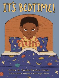 It's Bedtime! - Ramseur-Fischer, Danielle J