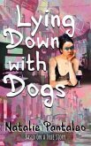 Lying Down with Dogs (eBook, ePUB) Lying Down with Dogs (eBook, ePUB)