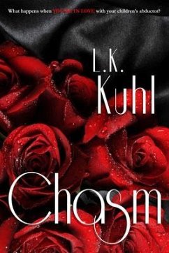 Chasm (eBook, ePUB) - Kuhl, L. K.