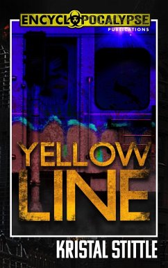 Yellow Line (eBook, ePUB) - Stittle, Kristal