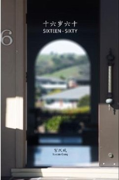 Sixteen-Sixty (eBook, ePUB) - Gong, Yuebin