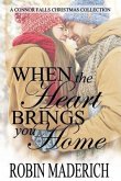 When the Heart Brings You Home (eBook, ePUB)