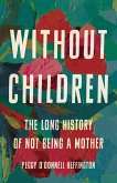 Without Children (eBook, ePUB)