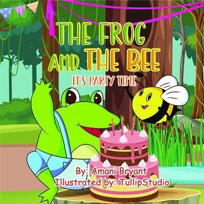 The Frog and the Bee (eBook, ePUB) The Frog and the Bee (eBook, ePUB)