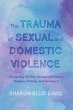 The Trauma of Sexual and Domestic... - Bild 1