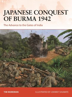 Japanese Conquest of Burma 1942 (eBook, PDF) - Moreman, Tim