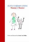 Olivia's Observations Mummy's Monster (eBook, ePUB)