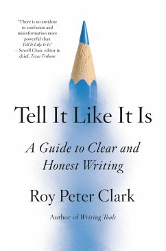 Tell It Like It Is (eBook, ePUB) - Clark, Roy Peter