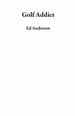 Cover Golf Addict (eBook, ePUB)
