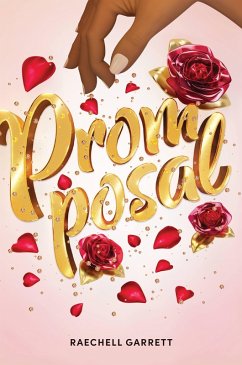 Promposal (eBook, ePUB) - Garrett, Raechell