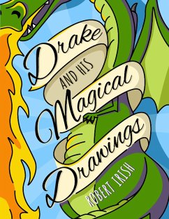 Cover Drake and His Magical Drawings (eBook, ePUB)