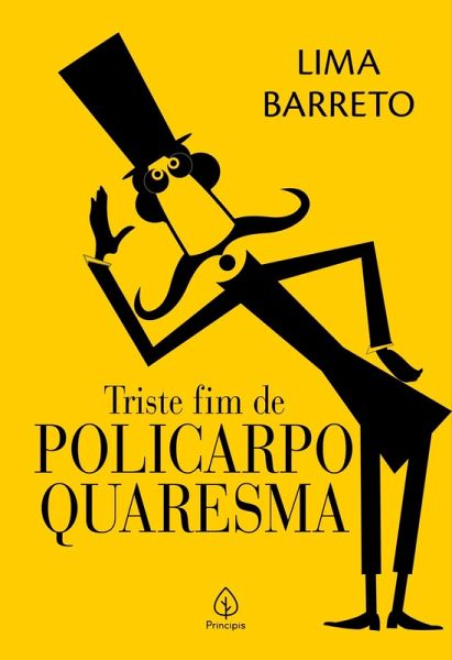 Triste fim de Policarpo Quaresma (eBook, ePUB)