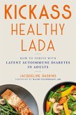 Kickass Healthy LADA (eBook, ePUB)