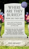 Where Are They Buried? (2023 Revised and Updated) (eBook, ePUB)