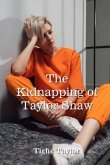 The Kidnapping of Taylor Shaw (eBook, ePUB)