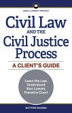 Civil Law and the Civil Justice Process (eBook, ePUB)