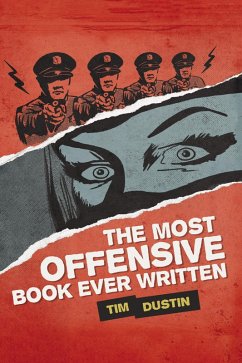 The Most Offensive Book Ever Written (eBook, ePUB)
