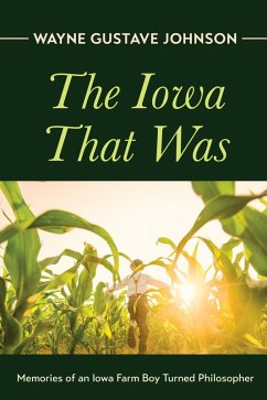 The Iowa That Was (eBook, ePUB)