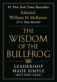 The Wisdom of the Bullfrog (eBook, ePUB)