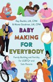 Baby Making for Everybody (eBook, ePUB)