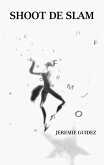 Shoot de slam (eBook, ePUB) Shoot de slam (eBook, ePUB)