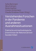 Verstehendes Forschen in der Pandemie und anderen Ausnahmesituationen (eBook, PDF)