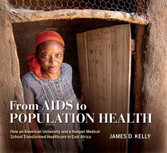 From AIDS to Population Health (eBook, ePUB) - Kelly, James D.