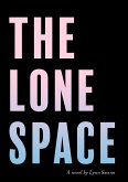 The Lone Space (eBook, ePUB) The Lone Space (eBook, ePUB)