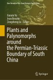 Plants and Palynomorphs around the Permian-Triassic Boundary of South China (eBook, PDF)