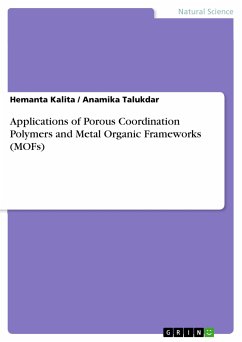 Applications of Porous Coordination Polymers and Metal Organic Frameworks (MOFs) (eBook, PDF)