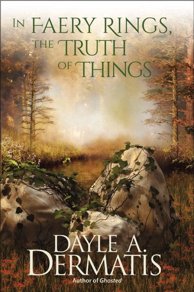 In Faery Rings, the Truth of Things (eBook, ePUB)